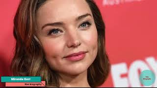 Miranda Kerr biography [upl. by Jan]