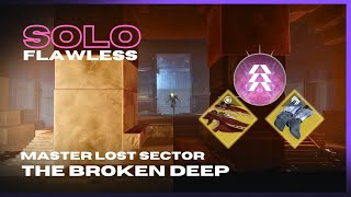 Solo Flawless NEW Master Lost Sector quotThe Broken Deepquot  Prismatic Hunter with Microcosm  Destiny 2 [upl. by Pironi924]