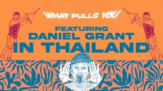 WHAT PULLS YOU Daniel Grant [upl. by Neerak76]