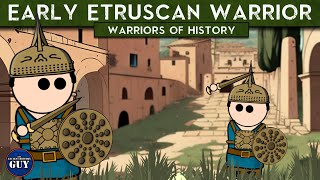 Early Etruscan Warriors  Warriors of History [upl. by Bremen782]