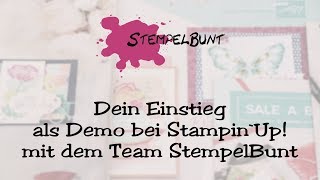 Dein Einstieg bei StampinUp® mit dem Team StempelBunt [upl. by Nylisoj]