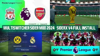 PES 2017 Multiswitcher Sider Mod 2024  SiderX V4 [upl. by Boser686]