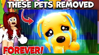 😥Adopt Me Is REMOVING 14 PETS FOREVER New Adopt Me Update [upl. by Mathur]