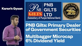 PNB Gilts Primary Dealer of Government Securities  Market Leader  Microcap Multibagger  6 Yield [upl. by Aicyle]