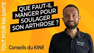 Arthrose  les aliments à éviter  les aliments à privilégier [upl. by Ahseyk]