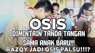 OSIS DIMINTAIN TANDA TANGAN SAMA ANAK BARU  SMPN 199 Jakarta [upl. by Lacim]