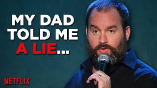 My Dad Told Me A Lie  Tom Segura Stand Up Comedy  quotMostly Storiesquot on Netflix [upl. by Chafee]