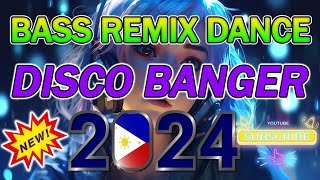 🇵🇭  NEW  REMIX VIRAL DISCO NONSTOP 2024💥DISCO REMIX DANCE 2024 ✨ [upl. by Dysart]