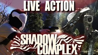 Shadow Complex in Real Life [upl. by Neladgam]