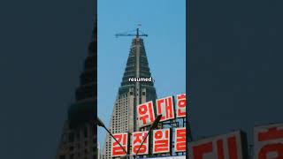 The Worlds Tallest Unoccupied Building North Korea’s The Ryugyong Hotel [upl. by Ahsirat178]