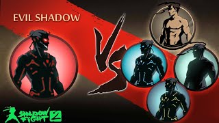 Shadow Fight 2 Evil Shadow Vs 4 Shadow Forms [upl. by Greenfield]