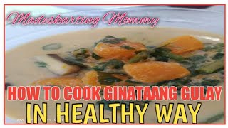 how to cook ginataang kalabasatalongsitawmalunggay in healthy way😊 [upl. by Dibrin]