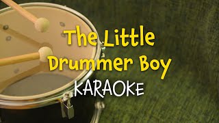 The Little Drummer Boy  Christmas Karaoke with Lyrics [upl. by Fondea]