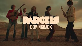 Parcels  Comingback Official Music Video [upl. by Dunaville]