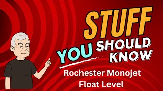 Setting The Rochester Monojet Float Level [upl. by Relyhs]