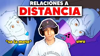 LAS RELACIONES A DISTANCIA APESTAN 💀 [upl. by Puett]