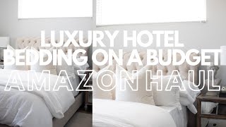 LUXURY HOTEL BEDDING ON A BUDGET  AMAZON HOME HAUL  AMAZON BEDDING HAUL  HOME DECOR HAUL [upl. by Eseerehs]