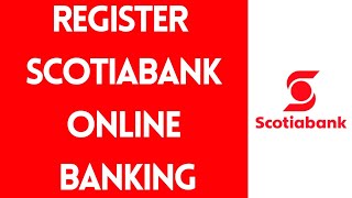 Scotiabank Online Banking Registration  Scotiabank Mobile Banking Sign up Step By Step [upl. by Oivaf]