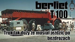 Berliet T100 Pustynne Monstrum [upl. by Dinerman]