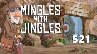 Mingles with Jingles Episode 521 [upl. by Jaco]