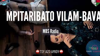 MPITARIBATO VILAMBAVA Tantara Mbs Radio [upl. by Eenram]