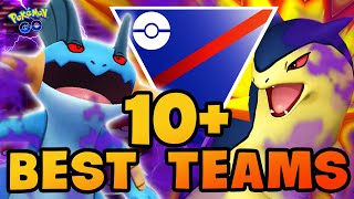 10 BEST TEAMS for Great League in GO Battle League  Pokemon GO PvP [upl. by Tseng]