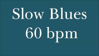 Drum Loop for Practice Slow Blues 60 Bpm [upl. by Reggis698]