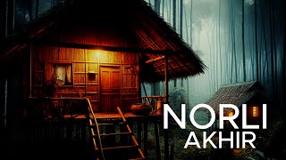 NORLI PART AKHIR [upl. by Aicilehp]