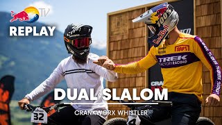 REPLAY Crankworx Whistler Dual Slalom [upl. by Chick751]