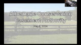 Albemarle Conservation Easement Authority ACEA 050924 [upl. by Papp]