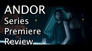 Is Andor worth watching  Andor series premiere review [upl. by Beeson946]