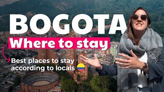 WHERE to STAY in BOGOTA 🇨🇴 Best areas recommended by locals 🤩 [upl. by Enetsirhc]