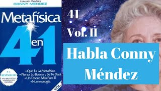 Capítulo 41 Metafísica 4 en 1 Volumen II de Conny Méndez Habla Conny Méndez [upl. by Maye]