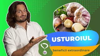 Usturoiul un superaliment cu beneficii extraordinare [upl. by Ynahpets]