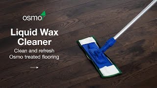 Osmo Liquid Wax Cleaner  Flooring [upl. by Glennon]