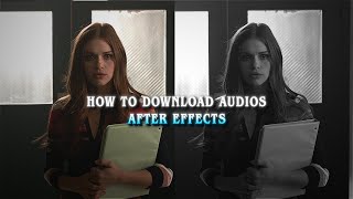 how to download amp import audios after effects [upl. by Eirod]