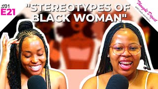 Addressing and Breaking Down Stereotypes About Black Women Jezebel  Angry and Strong [upl. by Weatherby]