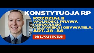 Konstytucja RP z 1997 r  art 38  56 Wolności i Prawa OsobisteConstitution of Poland  freedoms [upl. by Led118]