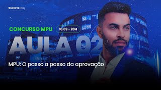 AULA 5  VOCÊ NO MPU  O passo a passo da aprovação no MPU [upl. by Lamrouex484]