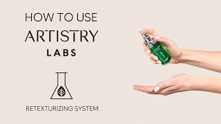 How To Use The Artistry Labs™ Retexturizing System [upl. by Nepil]