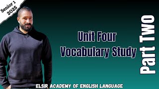 Senior 1 Unit 4 Vocabulary Study 2025 [upl. by Farrison]