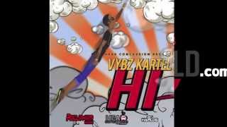 Vybz Kartel  Hi Dancehall 2013 Produced by RVSSIANHCR [upl. by Jethro842]