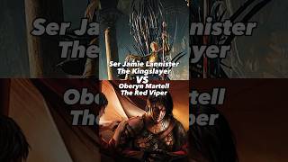 Jamie Lannister VS Oberyn Martell Who wins gameofthrones houseofthedragon vs asoiaf fantasy [upl. by Amery]