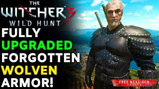 How To Upgrade The New Forgotten Wolven Armor  The Witcher 3 Next Gen Update Location amp Guide [upl. by Pearman]