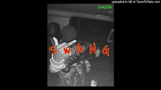 JGreen  Swang Official Audio [upl. by Ecnarual]