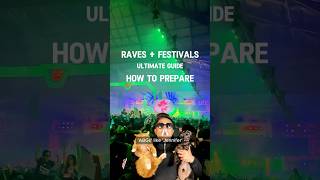 RaveFestival Ultimate Guide How to Prepare 🫡💪 [upl. by Victorine]