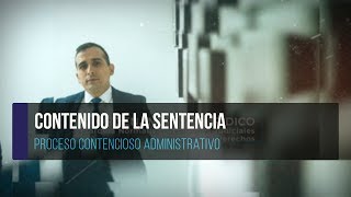 Contenido de la Sentencia  Proceso Contencioso Administrativo [upl. by Lurlene]