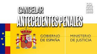 ✍️Certificado de Antecedentes Penales🔎SOLICITUD Y CANCELACION [upl. by Dayle174]