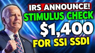 IRS ANNOUNCEMENT FOR 1400 NEW DEPOSITS OF quotSTIMULUS CHECKquot COMING IN DAYS FOR SOCIAL SECURITY SSDI [upl. by Boeke]