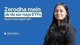 Zerodha ke naye NIFTY 100 ETF aur NIFTY MIDCAP 150 ETF ke baare mein jaanein [upl. by Nylirem602]